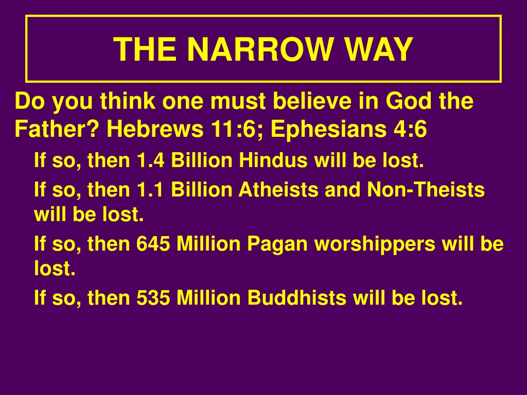 the narrow way 6
