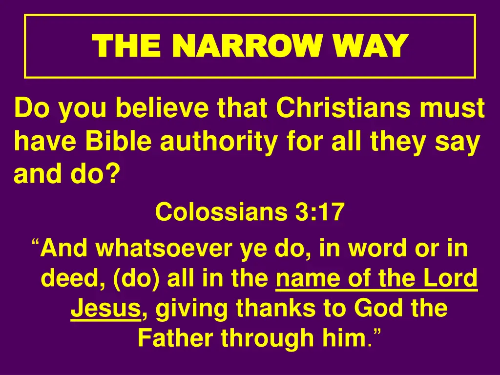 the narrow way the narrow way 10