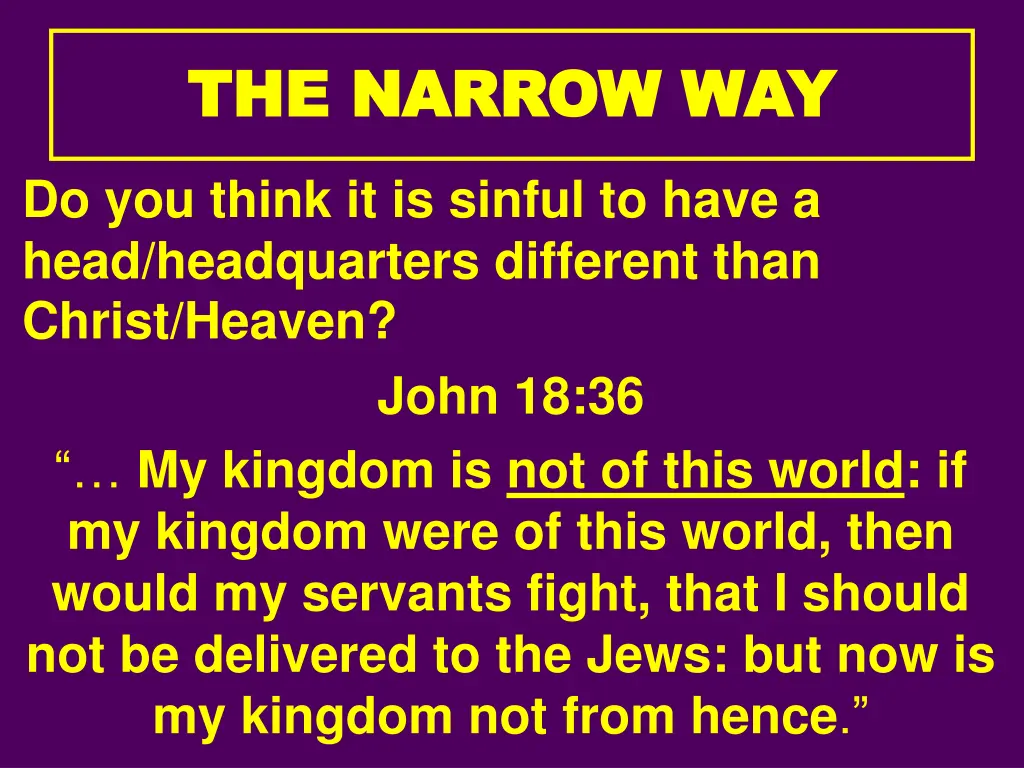the narrow way the narrow way 7