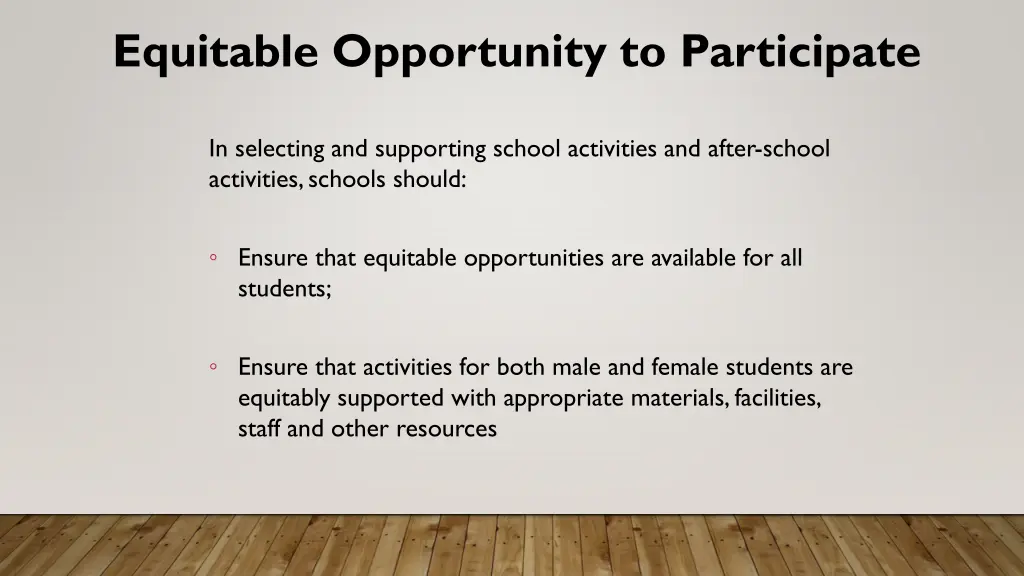 equitable opportunity to participate