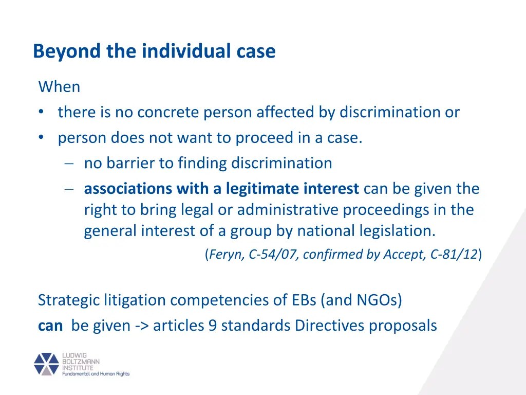 beyond the individual case