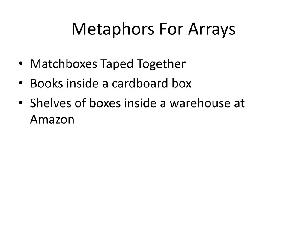 metaphors for arrays
