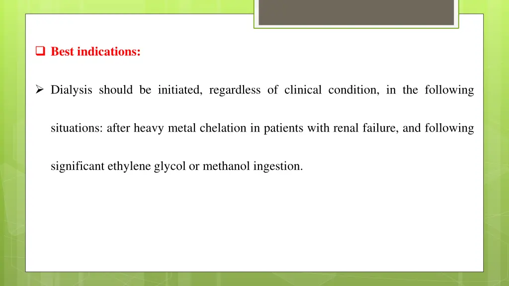 best indications