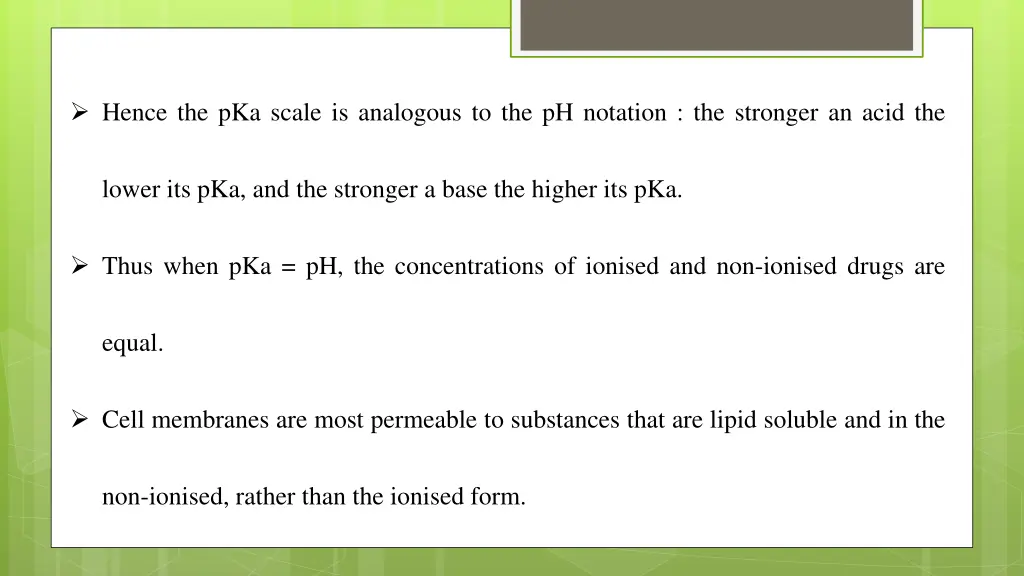 hence the pka scale is analogous