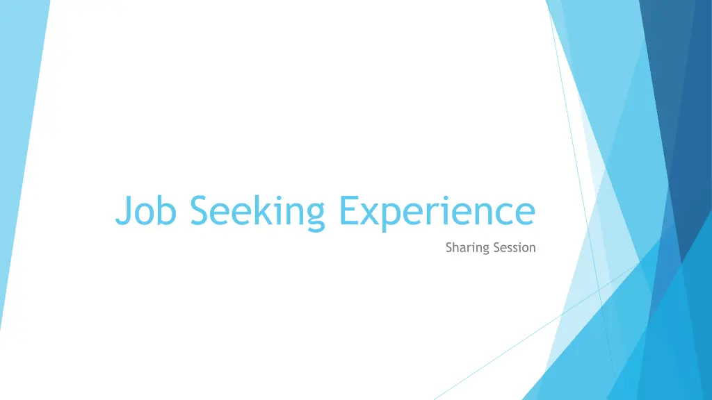 job seeking experience