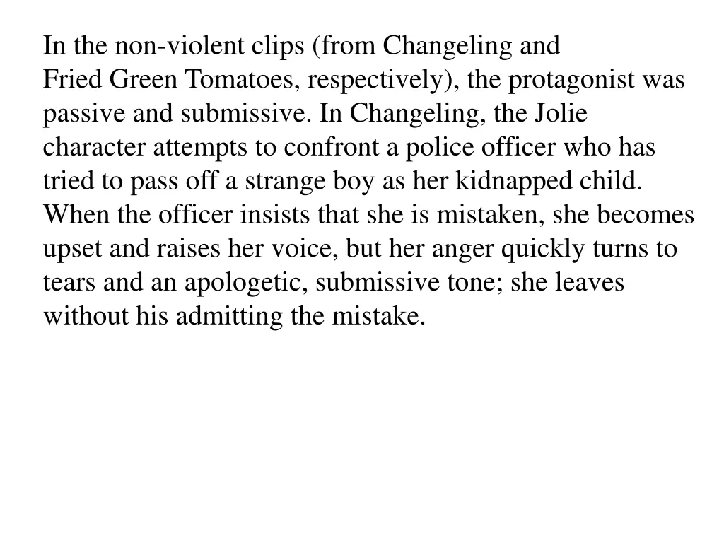 in the non violent clips from changeling