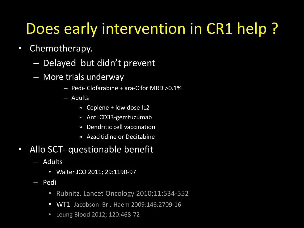 does early intervention in cr1 help chemotherapy