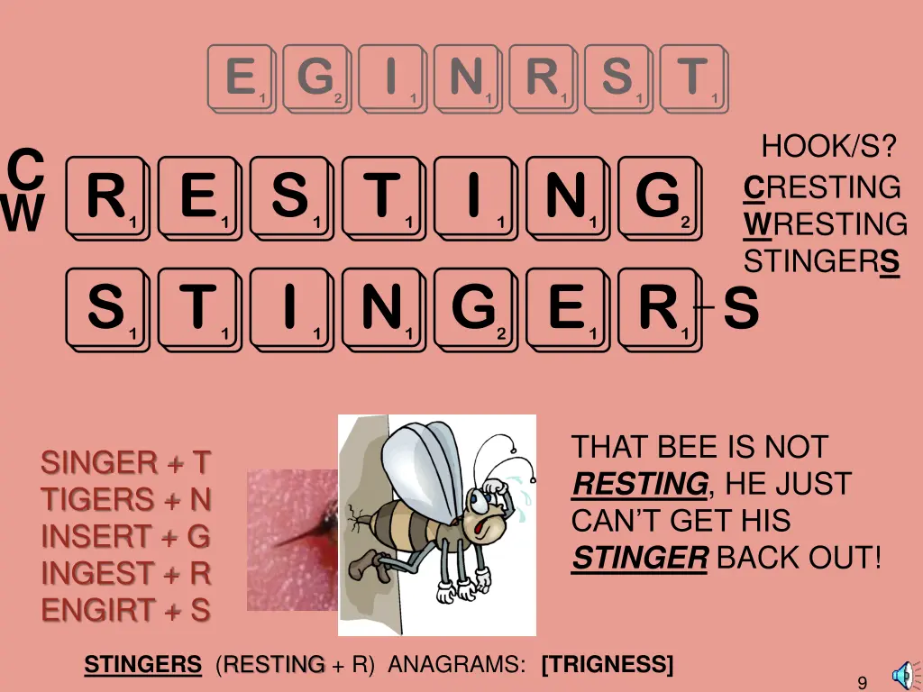 eginrst resting stinger