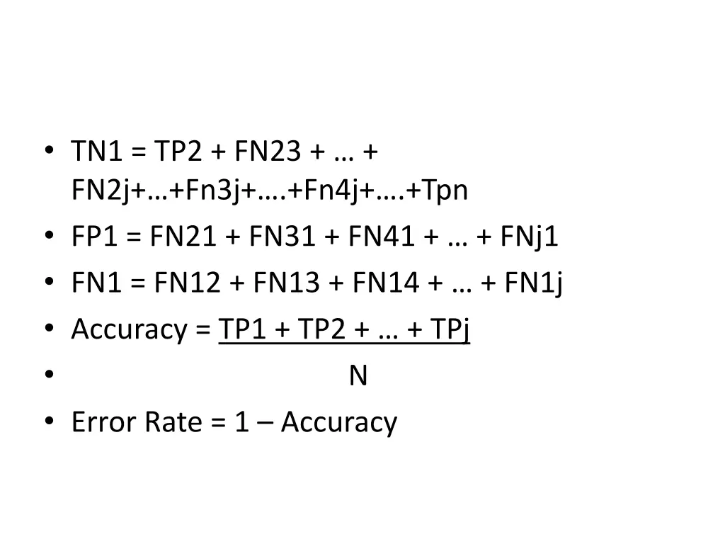 tn1 tp2 fn23 fn2j fn3j fn4j tpn fp1 fn21 fn31