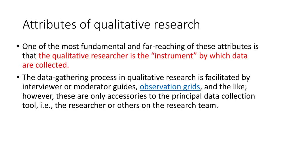 attributes of qualitative research 1