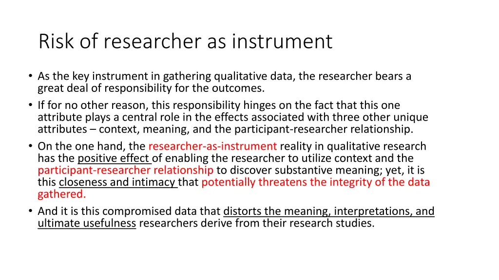 risk of researcher as instrument