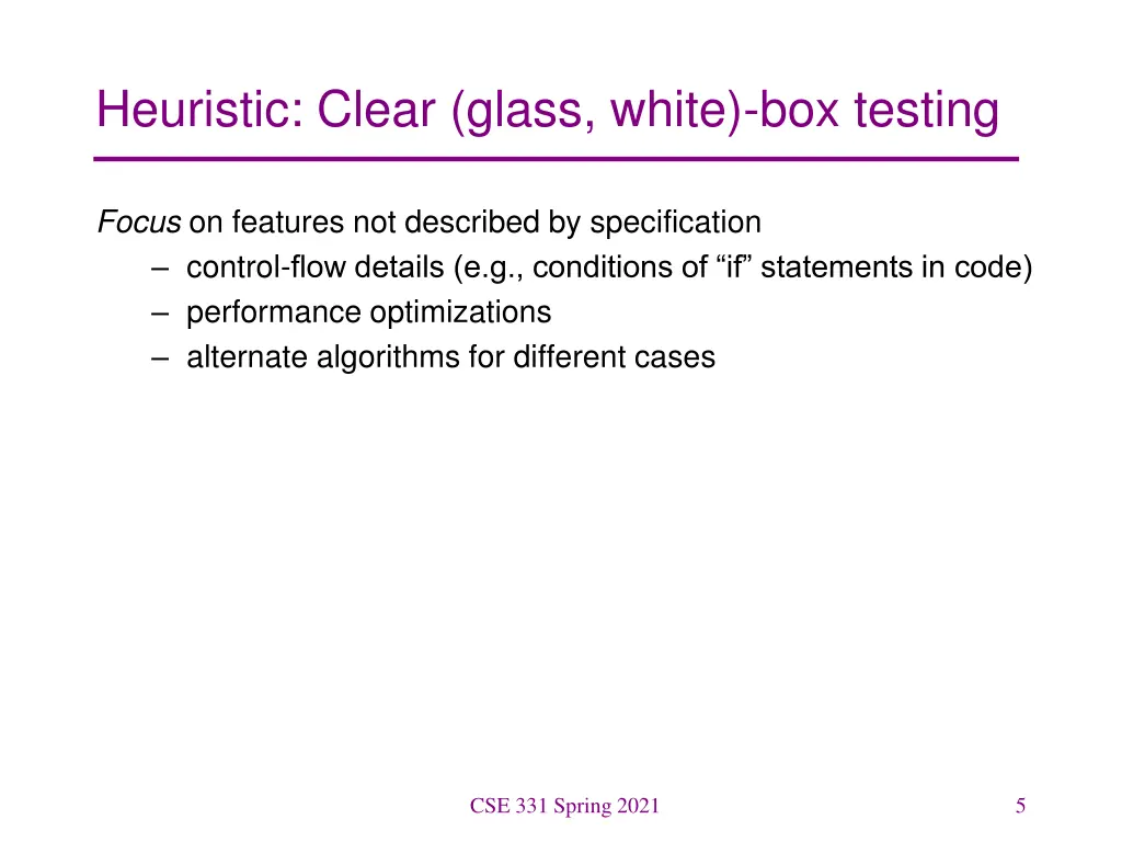 heuristic clear glass white box testing