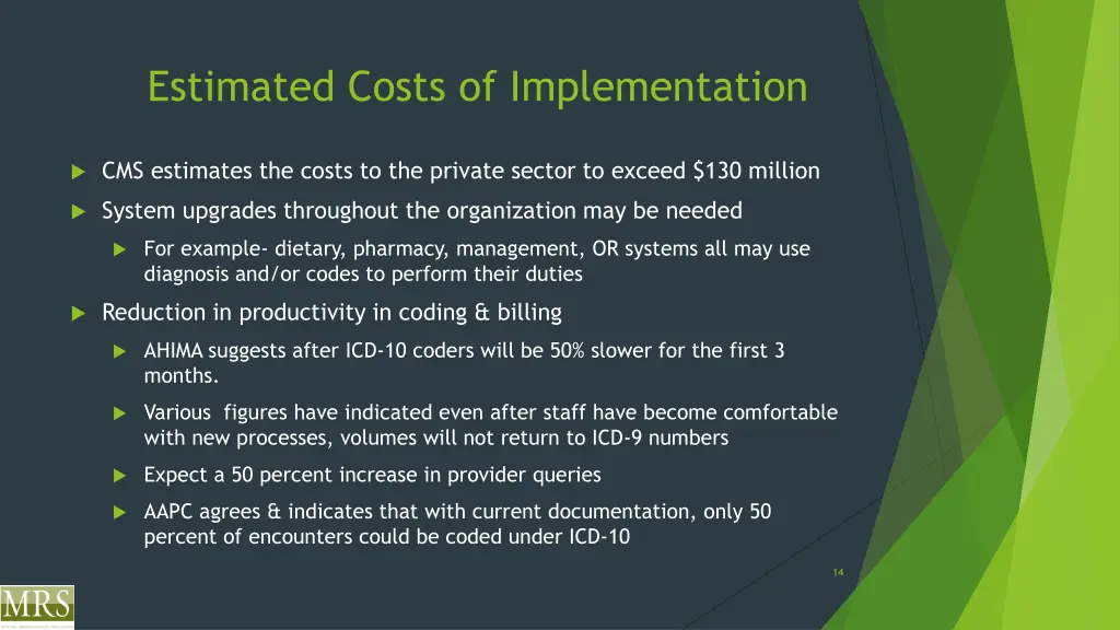 estimated costs of implementation