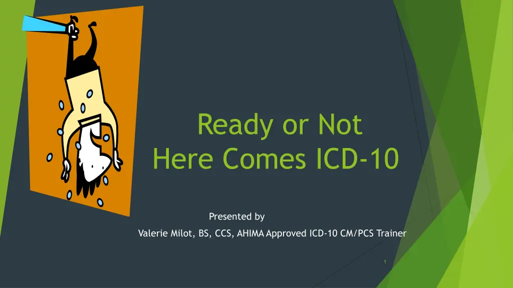 ready or not here comes icd 10