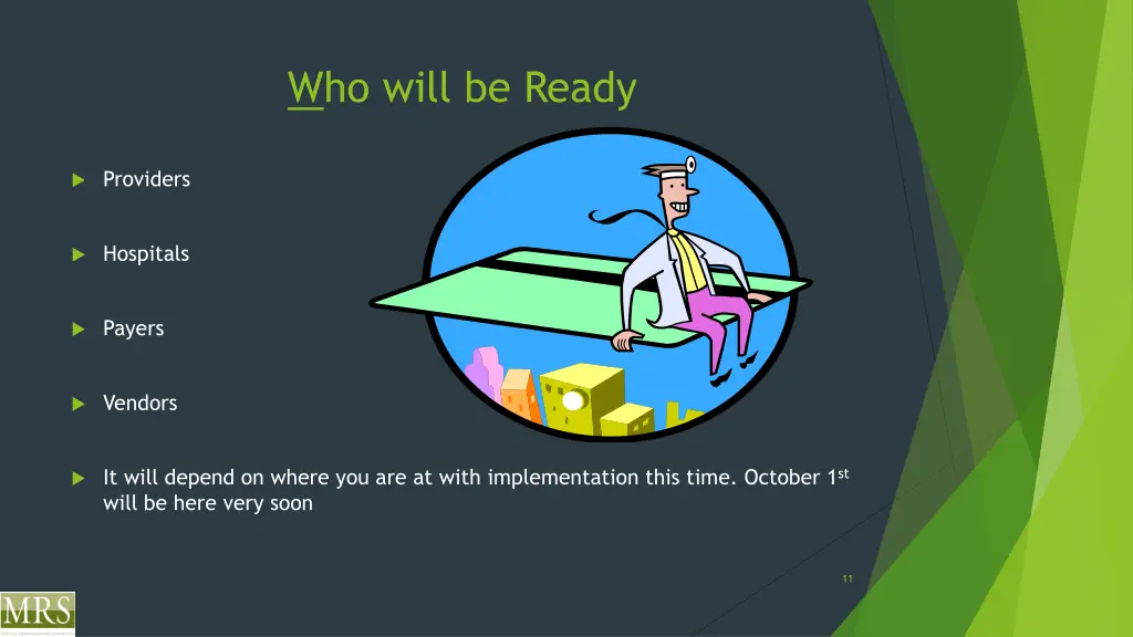 who will be ready