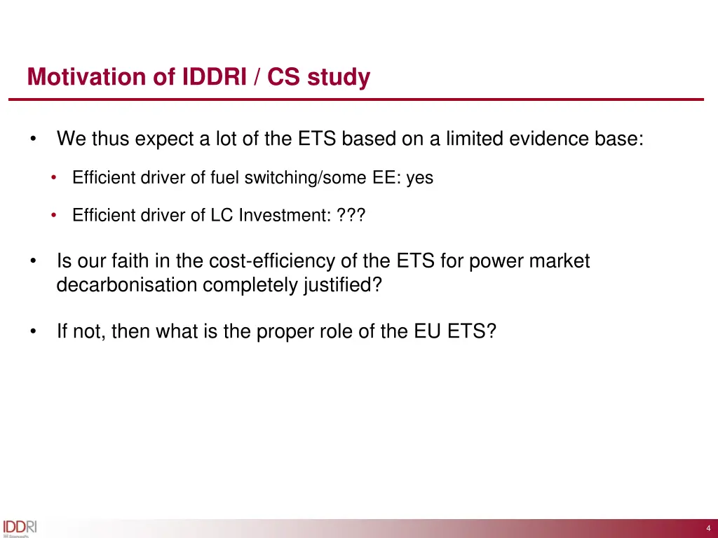 motivation of iddri cs study