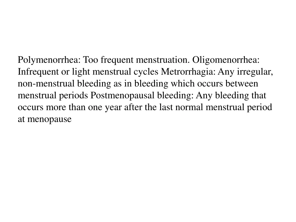 polymenorrhea too frequent menstruation