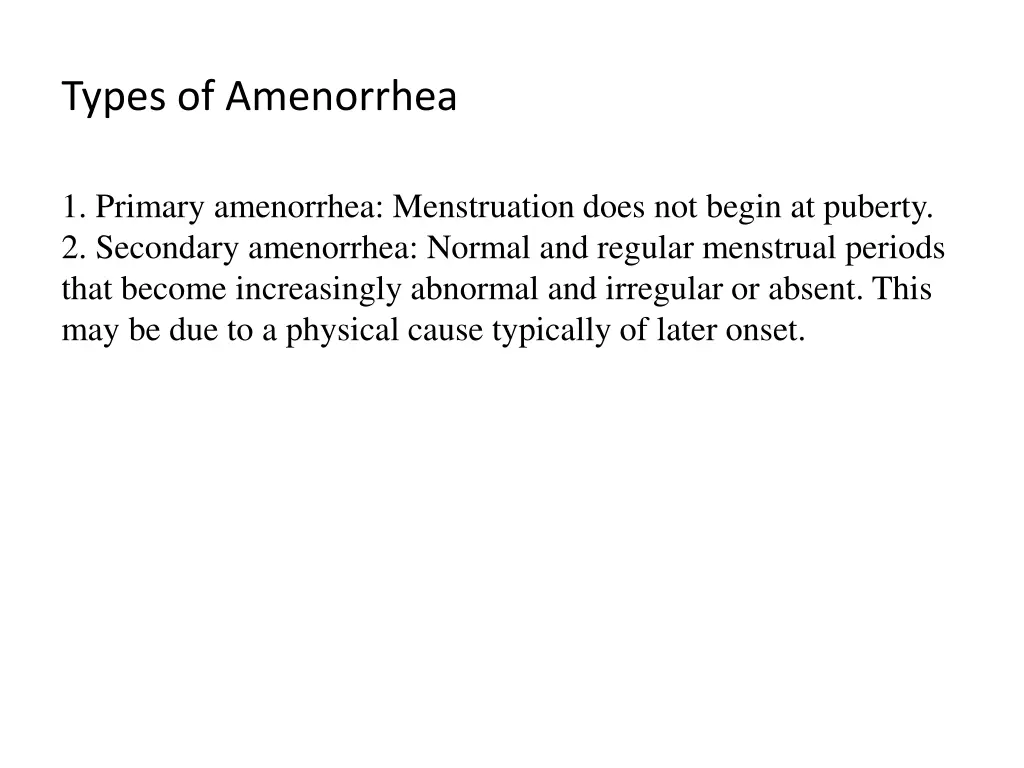 types of amenorrhea