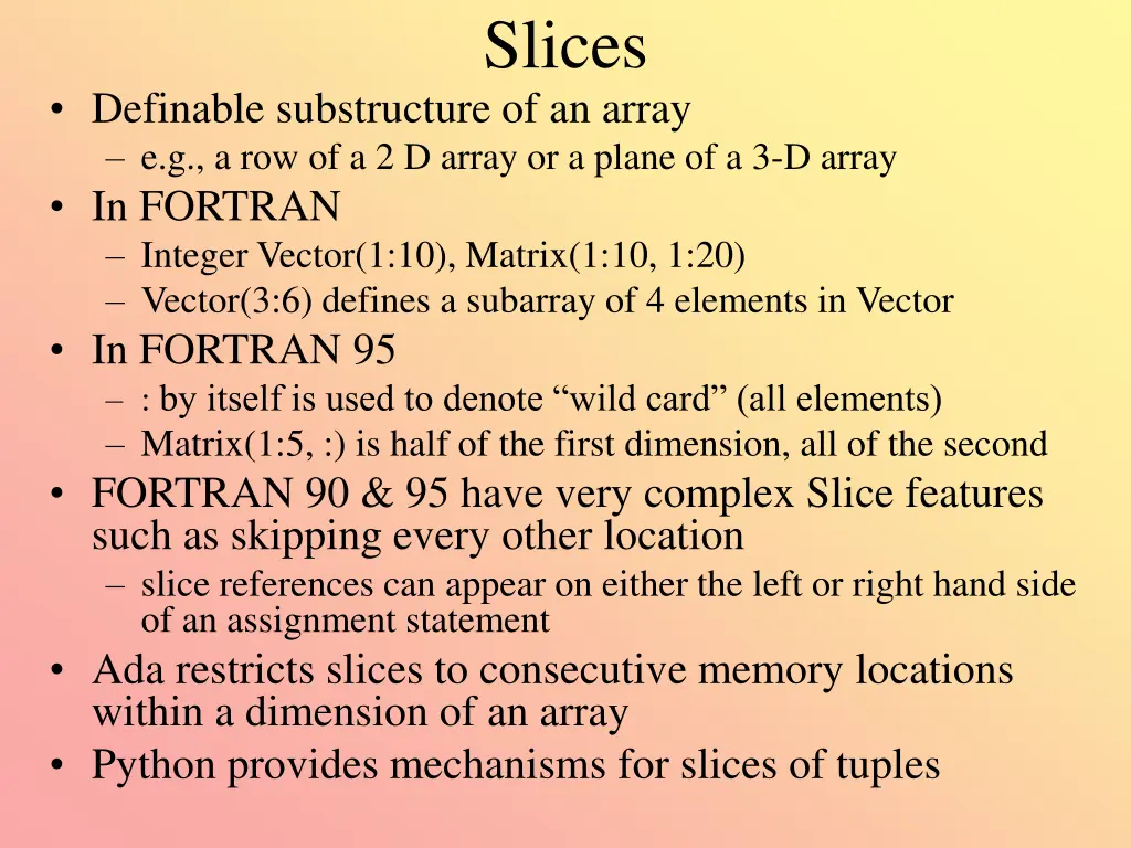 slices