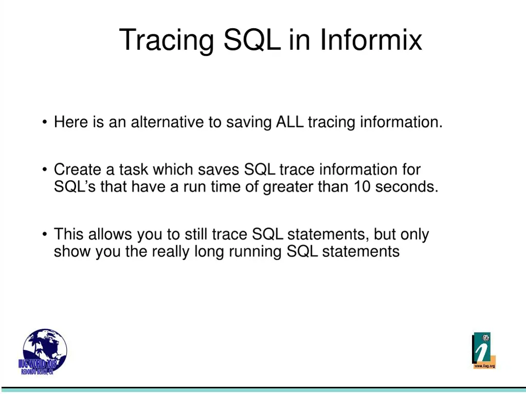tracing sql in informix 13