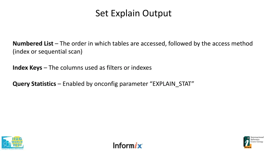 set explain output 2
