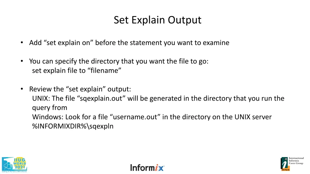 set explain output