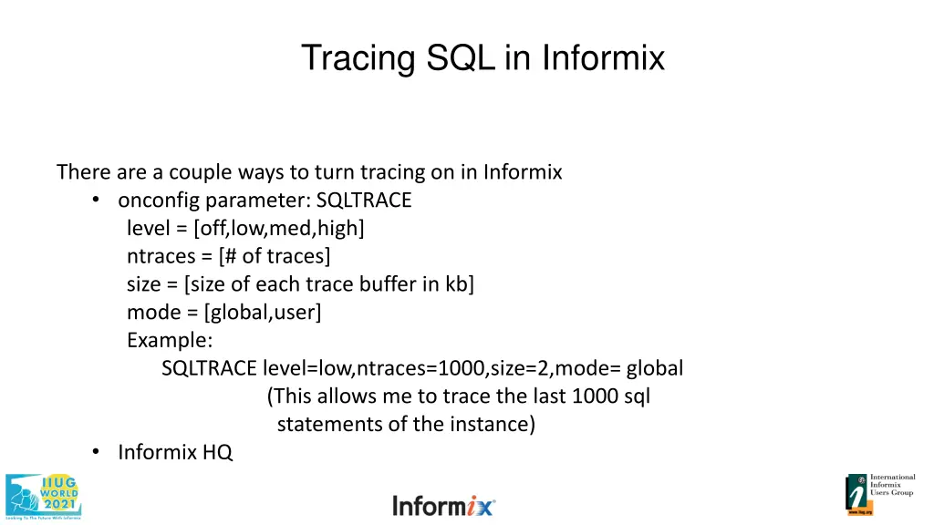 tracing sql in informix 1