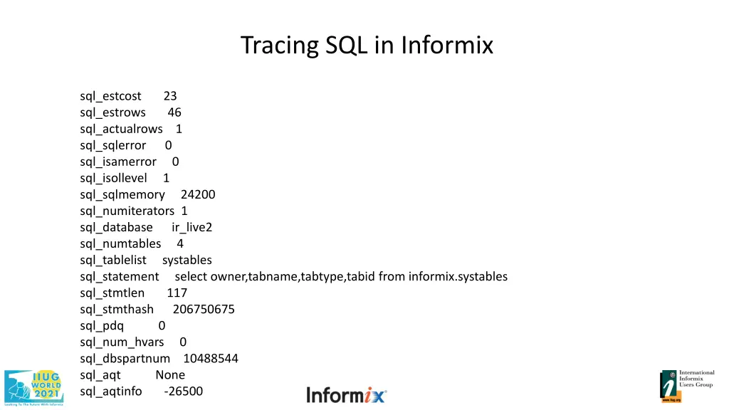tracing sql in informix 11