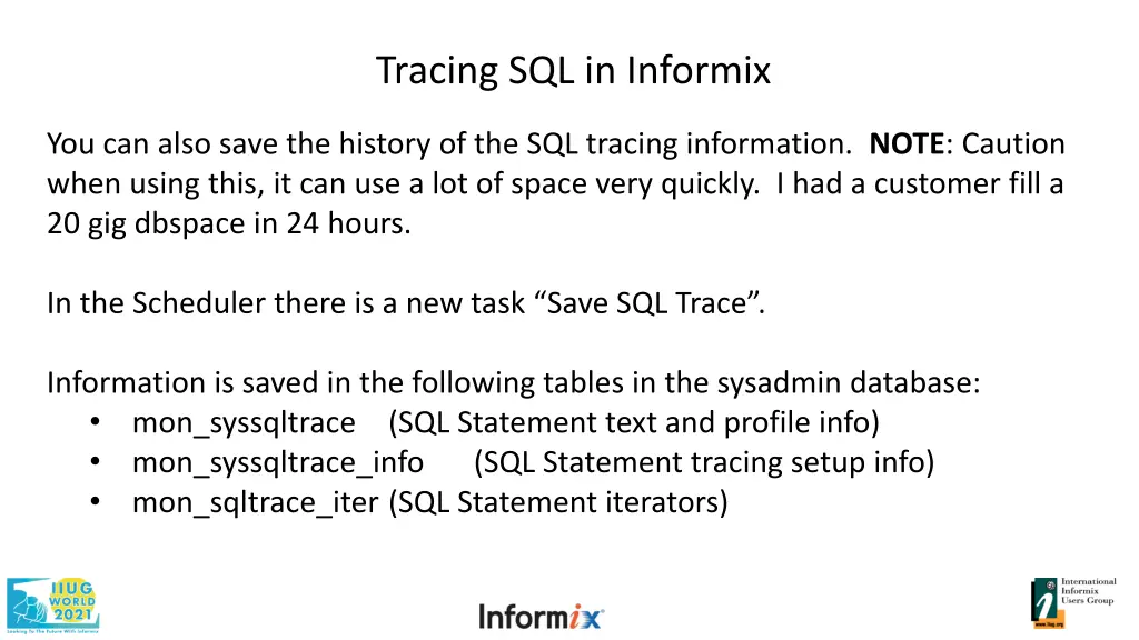tracing sql in informix 12