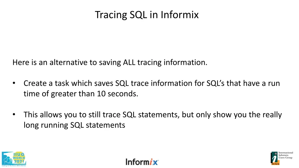 tracing sql in informix 13
