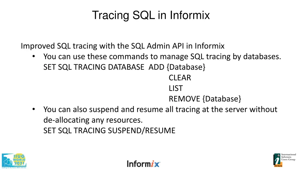 tracing sql in informix 2