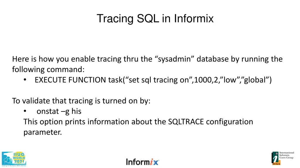tracing sql in informix 3