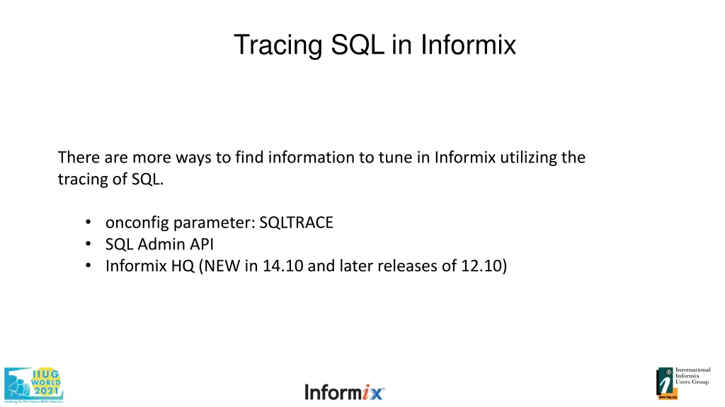 tracing sql in informix