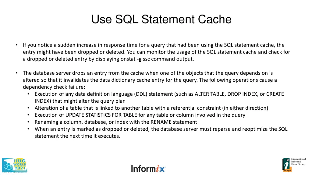 use sql statement cache 2