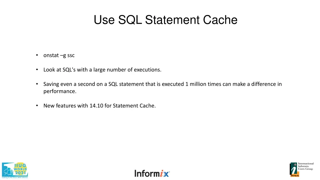 use sql statement cache