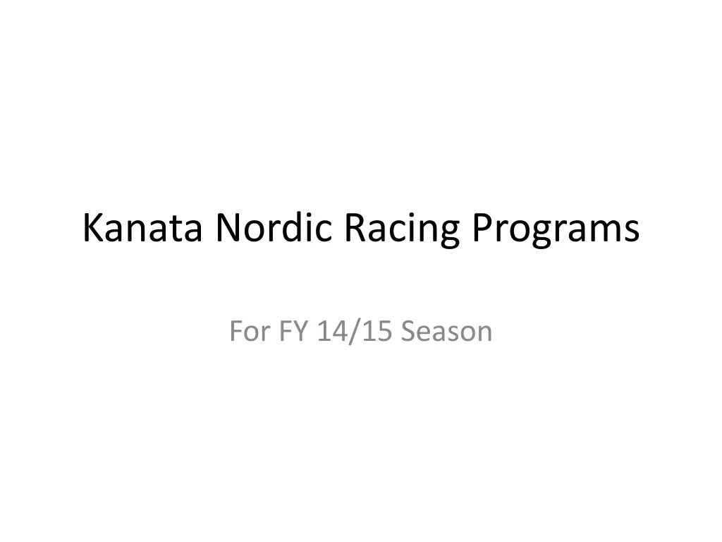 kanata nordic racing programs