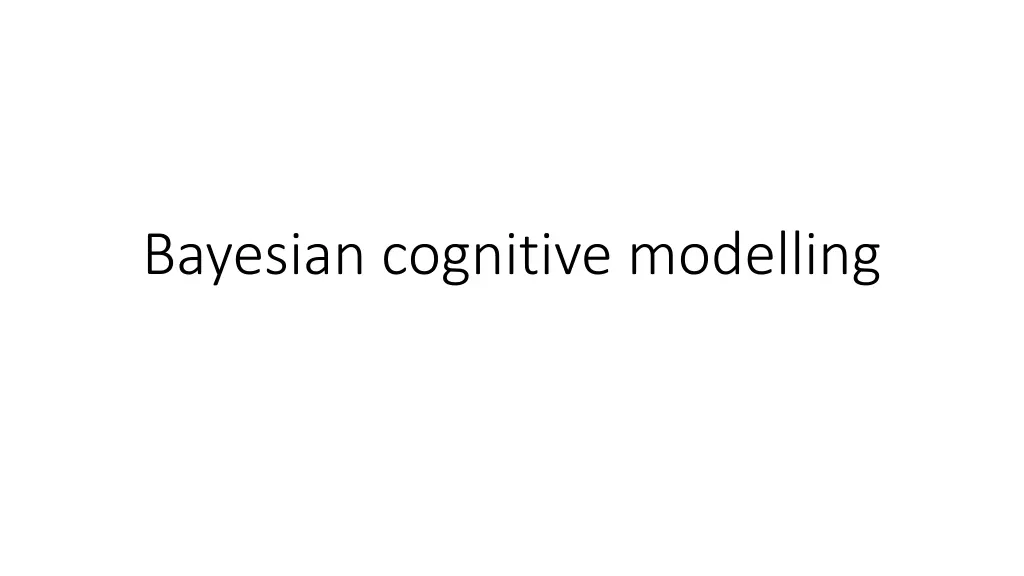 bayesian cognitive modelling
