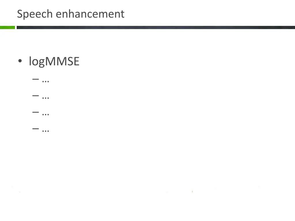 speech enhancement