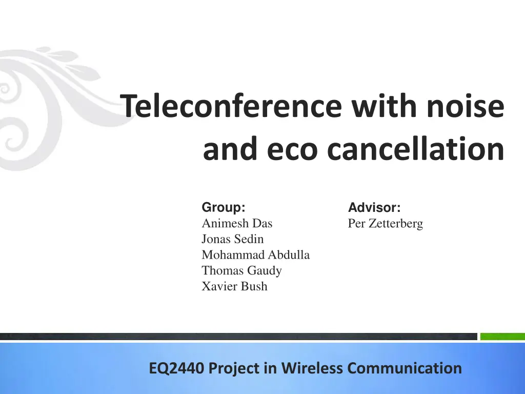 teleconference with noise and eco cancellation