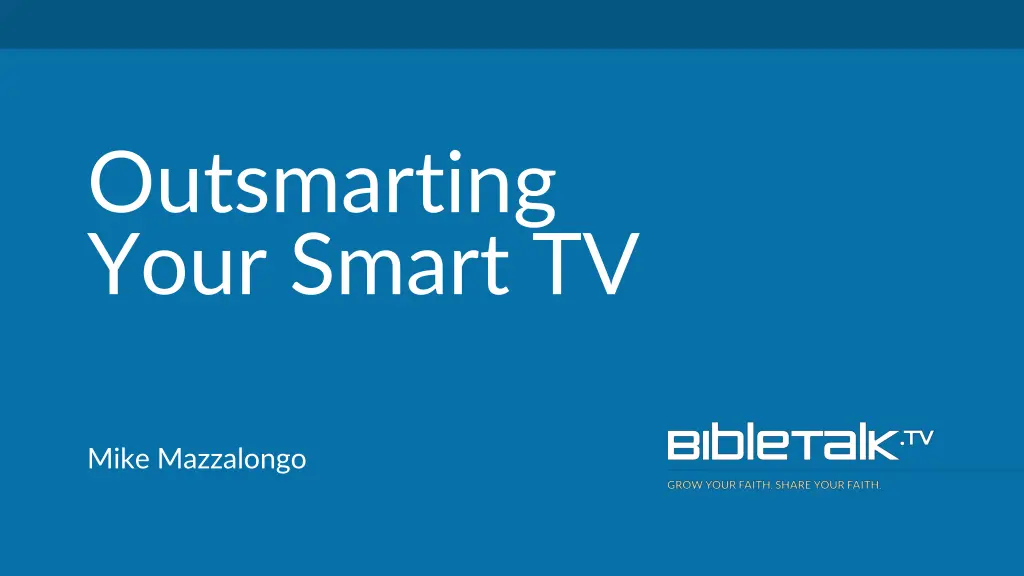 outsmarting your smart tv