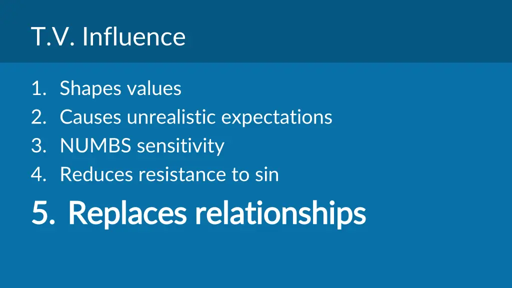 t v influence 4