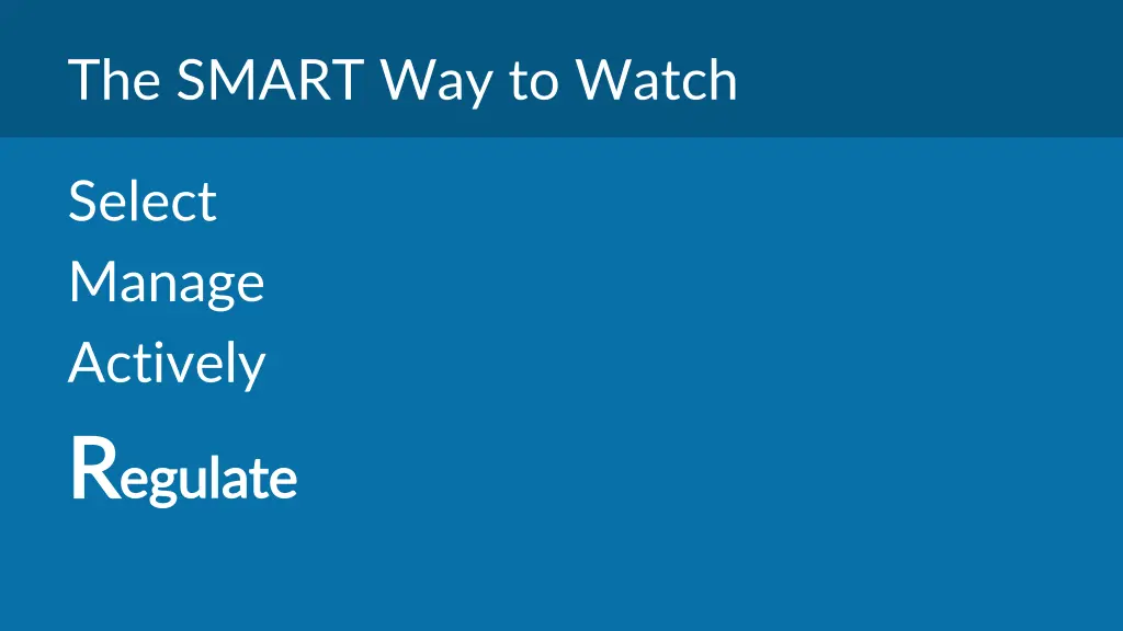 the smart way to watch 3