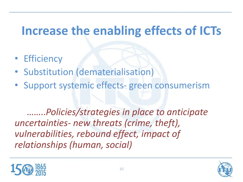 increase the enabling effects of icts