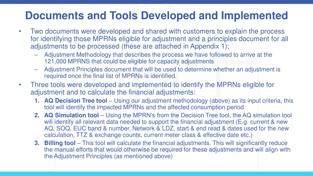 documents and tools developed and implemented