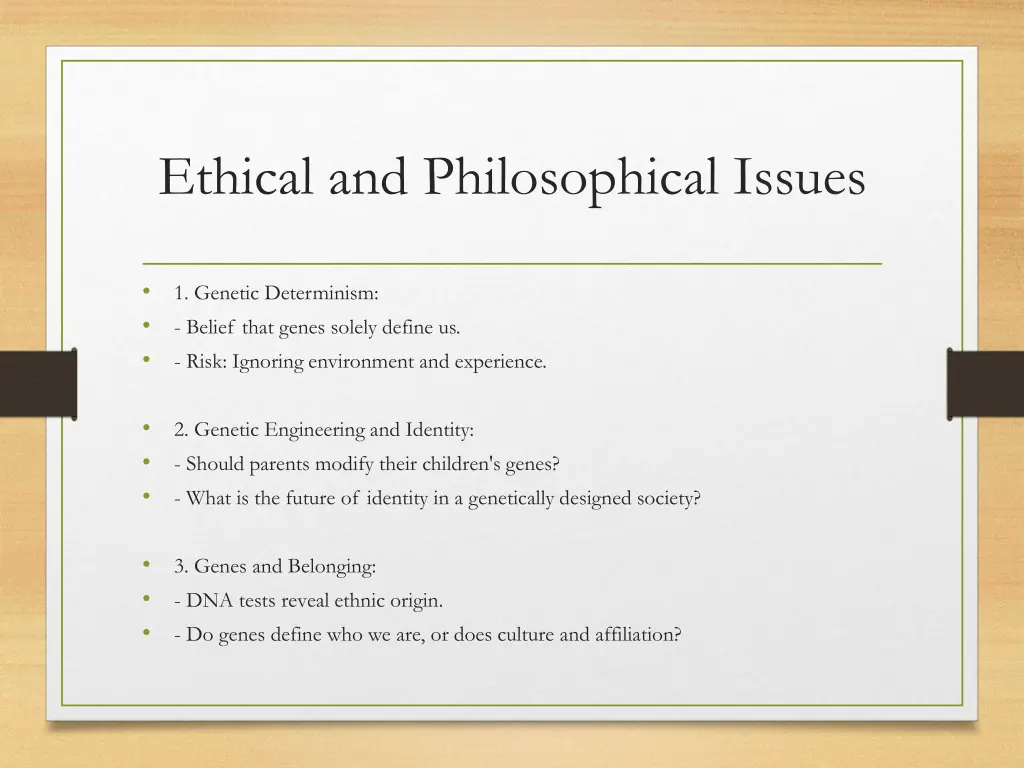ethical and philosophical issues