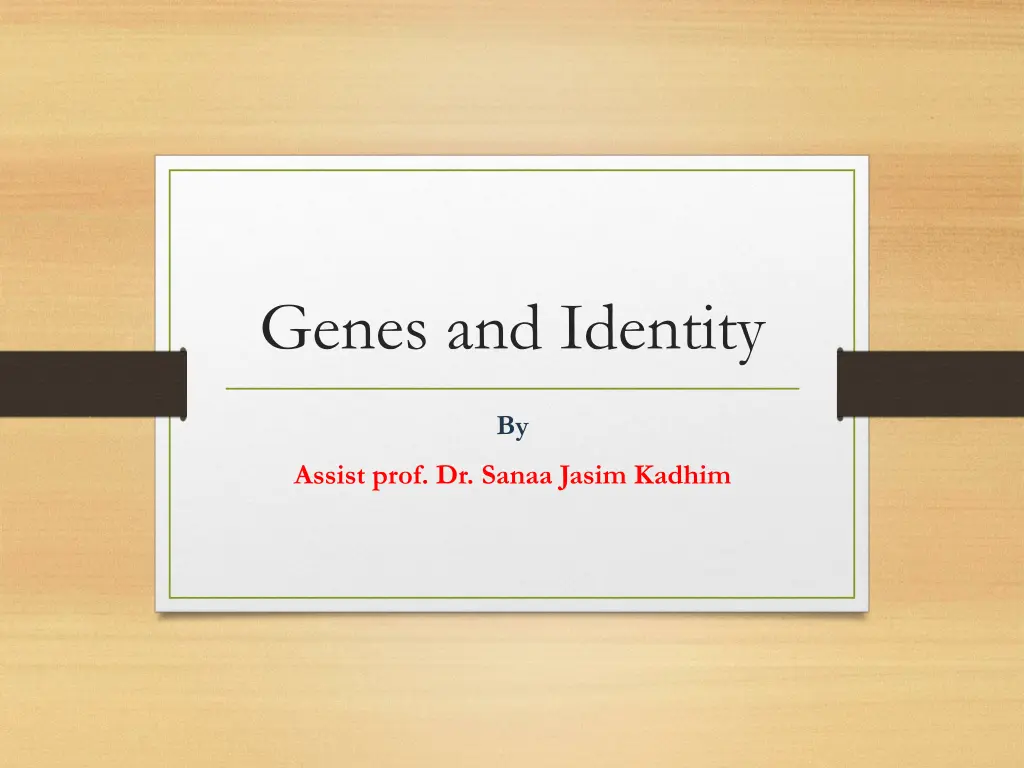 genes and identity