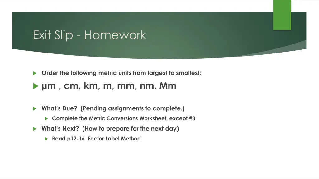 exit slip homework