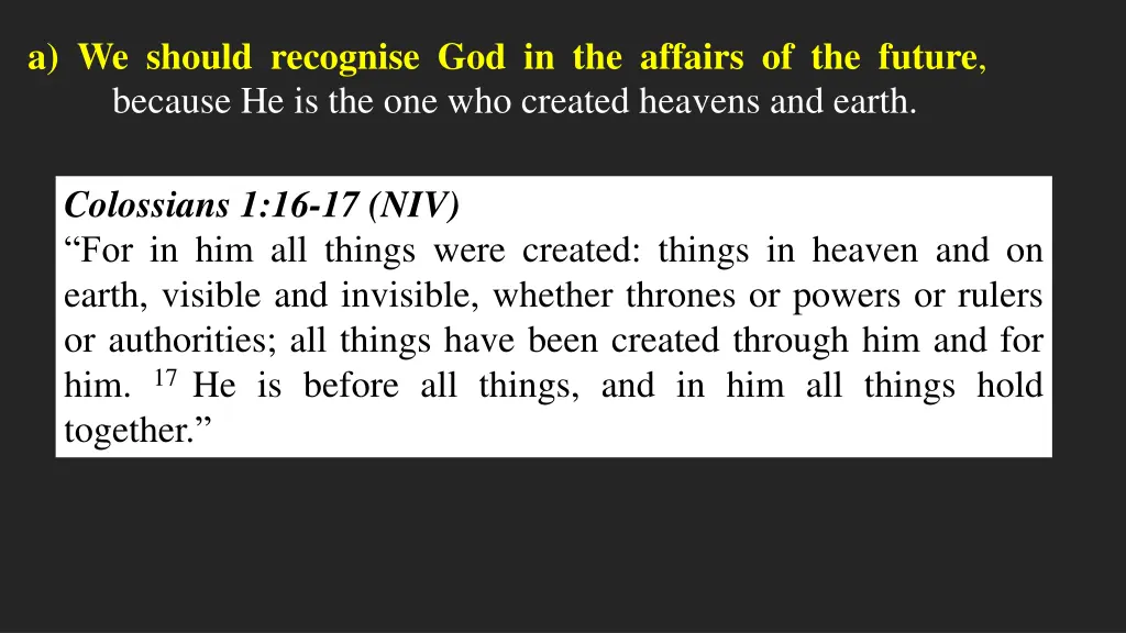 a we should recognise god in the affairs
