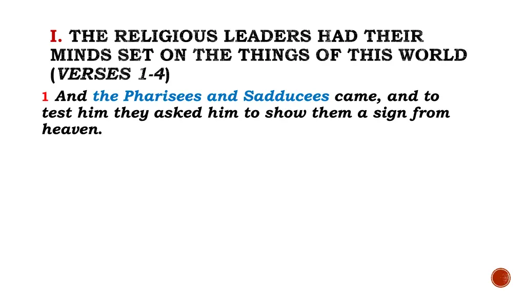 i the religious leaders had their minds