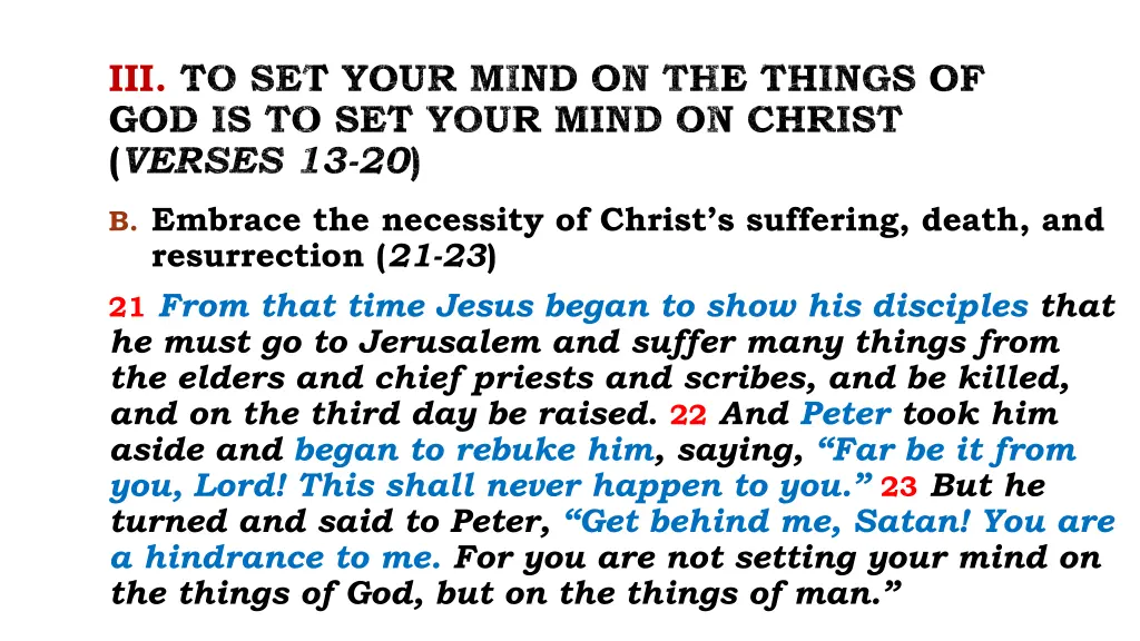 iii to set your mind on the things 8